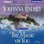 The Magic of You, Johanna Lindsey