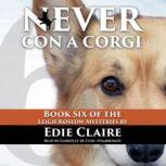 Never Con a Corgi, Edie Claire