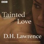 Tainted Love, D.H. Lawrence