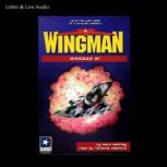 Wingman 01, Mack Maloney