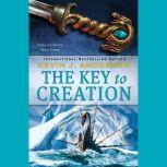 The Key to Creation, Kevin J. Anderson