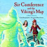 Sir Cumference and the Vikings Map, Cindy Neuschwander
