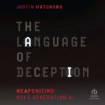 The Language of Deception, Justin Hutchens