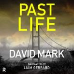 Past Life, David Mark