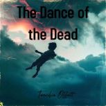 The Dance of the Dead, Taneshia Offutt