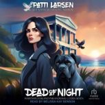 Dead of Night, Patti Larsen