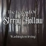 The Legend Of Sleepy Hollow, Washington Irving