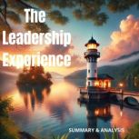 The Leadership Experience Book summa..., Logan Crest