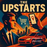 The Upstarts Book Summary  Analysis..., Alexander Pike