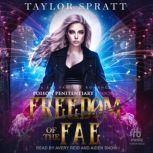 Freedom of the Fae, Taylor Spratt
