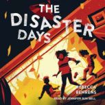 The Disaster Days, Rebecca Behrens