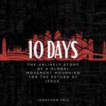 10 Days, Jonathan Friz