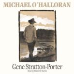 Michael OHalloran, Gene StrattonPorter