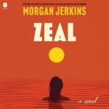 Zeal, Morgan Jerkins