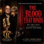 The Blood That Binds, Sri Das