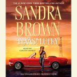 Texas! Lucky, Sandra Brown