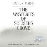 The Mysteries of Soldiers Grove, Paul Zimmer
