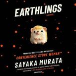Earthlings, Sayaka Murata