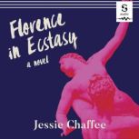 Florence In Ecstasy, Jessie Chaffee