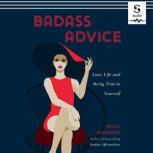 Badass Advice, Becca Anderson