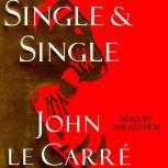 Single & Single, John le Carre