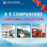 Love Inspired K9 Companion Christmas..., Lee Tobin McClain
