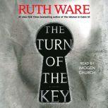 The Turn of the Key, Ruth Ware