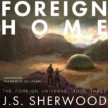 Foreign Home, J.S. Sherwood