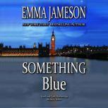 Something Blue, Emma Jameson