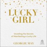 Lucky Girl, Georgie May