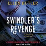 Swindlers Revenge, Ellen Butler