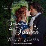 Scandal in Spades, Wendy LaCapra