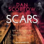 Scars, Dan Scottow