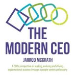 The Modern CEO, Jarrod McGrath