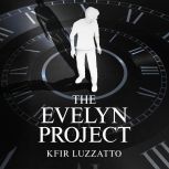 The Evelyn Project, Kfir Luzzatto