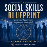 The Social Skills Blueprint, Claire Ashford