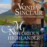 My Notorious Highlander, Vonda Sinclair