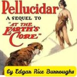 Pellucidar, Edgar Rice Burroughs