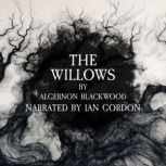 The Willows, Algernon Blackwood