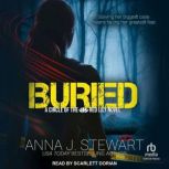 Buried, Anna J. Stewart