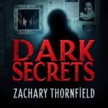 Dark Secrets Manson, the CIA, and Hi..., Zachary Thornfield