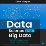 Data Science and Big Data, Liam Morgan