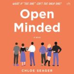 Open Minded, Chloe Seager