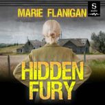 Hidden Fury, Marie Flanigan