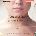 Love Story, Janine Boissard