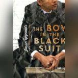 The Boy in the Black Suit, Jason Reynolds