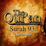 The Quran Surah 93, One Media iP LTD