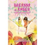 Breanna  Amber, Sabrina Depina Graham