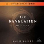The Revelation of Jesus, James Lasher