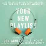 Your New Playlist, Jon Acuff